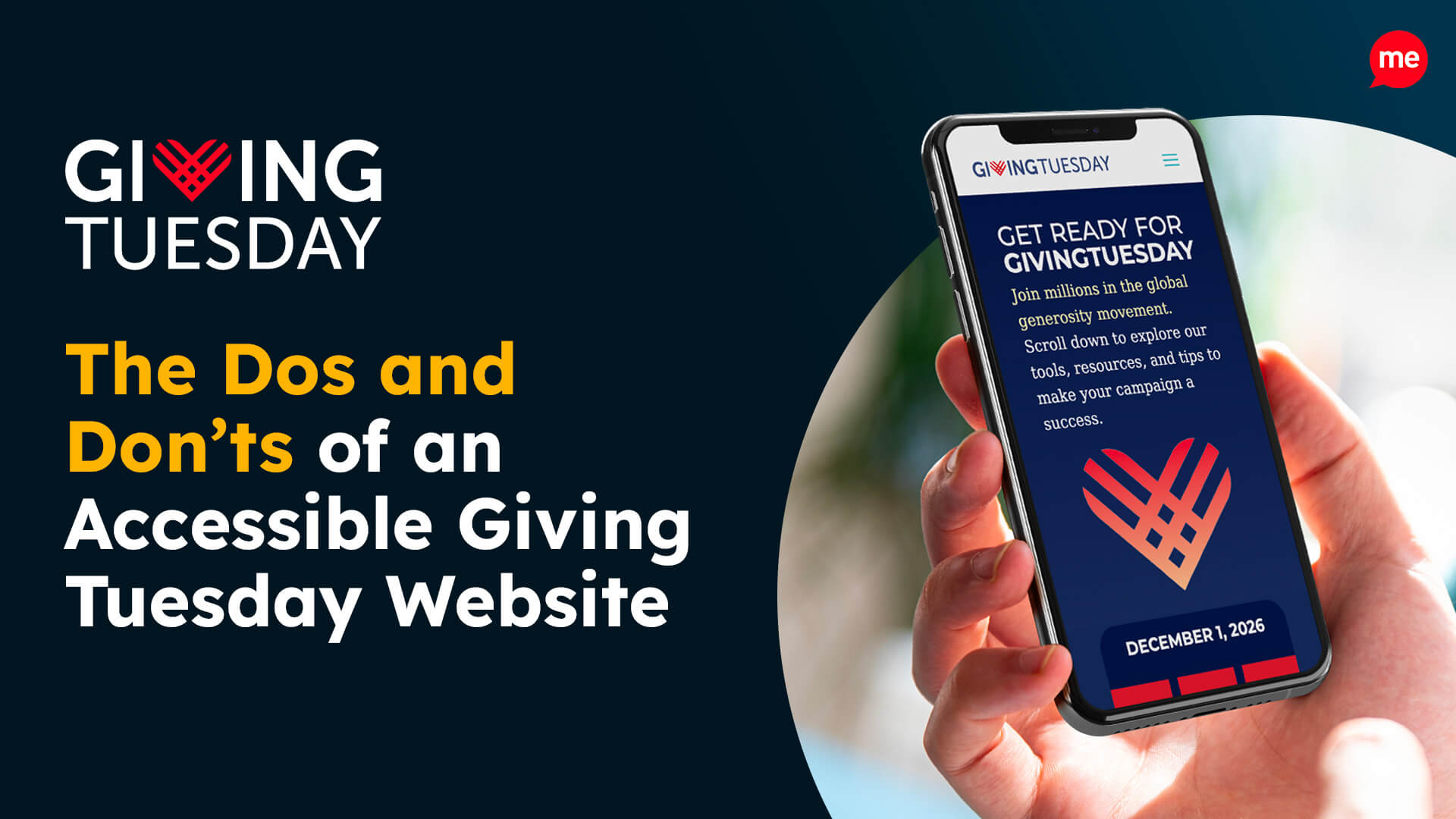 “The Dos and Don’ts of an Accessible Giving Tuesday Website,” featuring the Giving Tuesday logo and a hand holding a smartphone displaying a Giving Tuesday website.